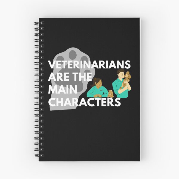 Item preview, Veterinarians Are The Main Characters designed and sold by Jadylan Martin.