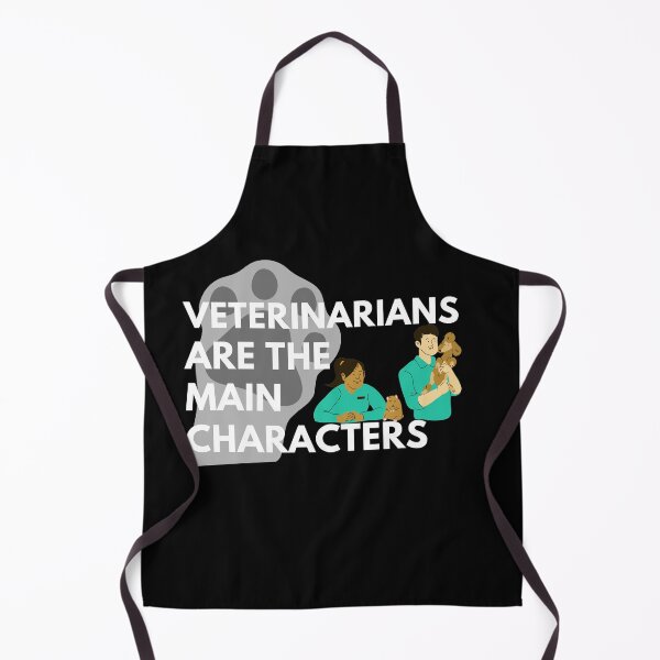 Item preview, Veterinarians Are The Main Characters designed and sold by Jadylan Martin.