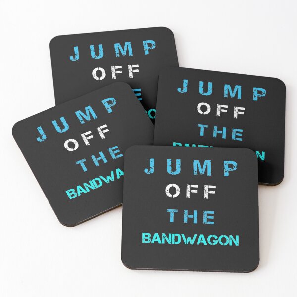 Item preview, Jump Off The Bandwagon Funny Sarcasm designed and sold by SharpThreadZ.
