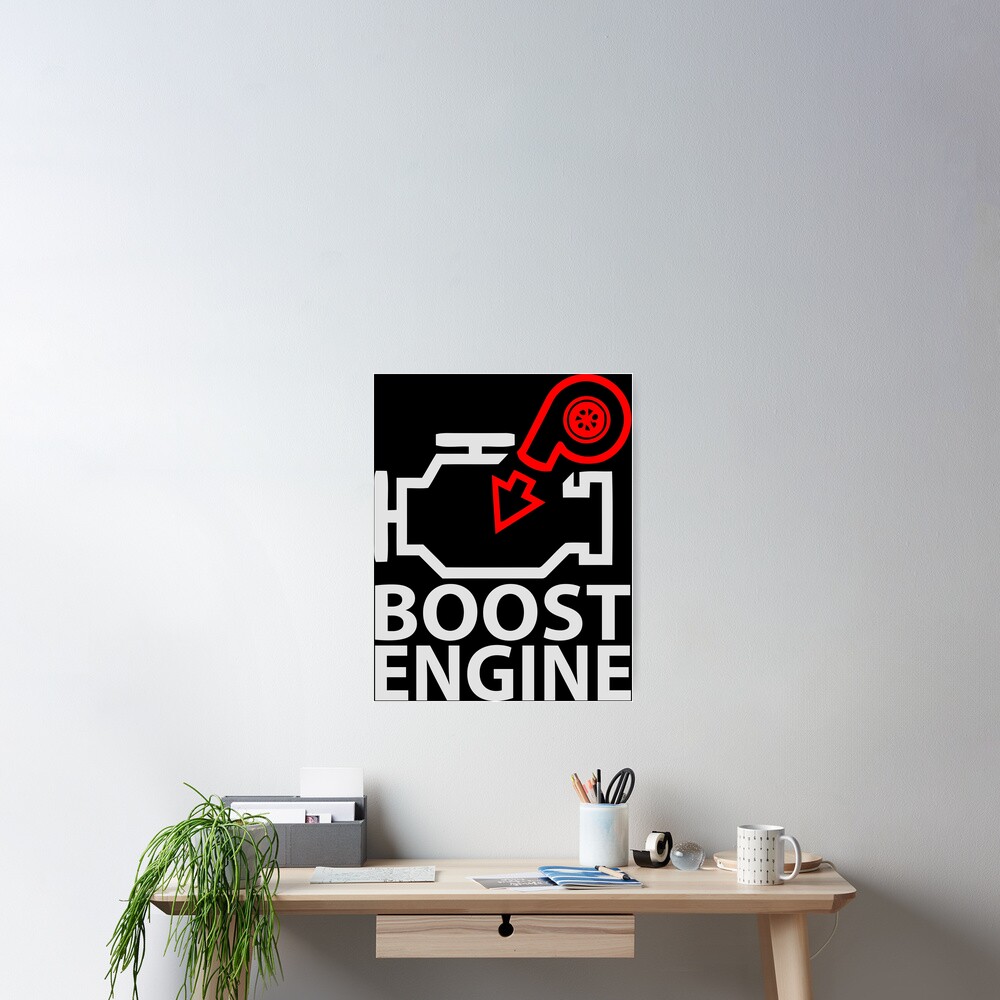 Boost Engine Poster By Purpledome Redbubble