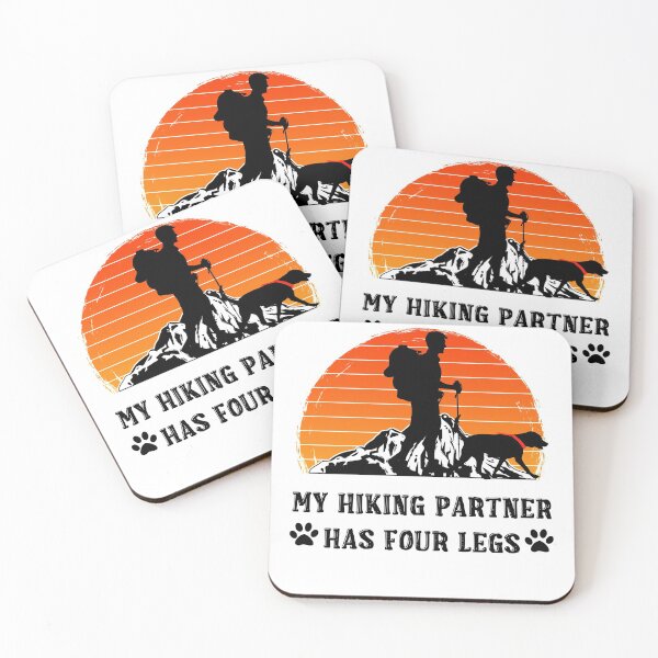 Item preview, My Hiking Partner Has Four Legs designed and sold by R&BApparel.
