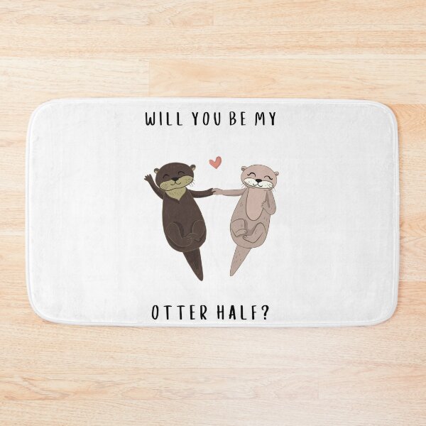 Item preview, Will you be my otter half? designed and sold by YuneDesigns.