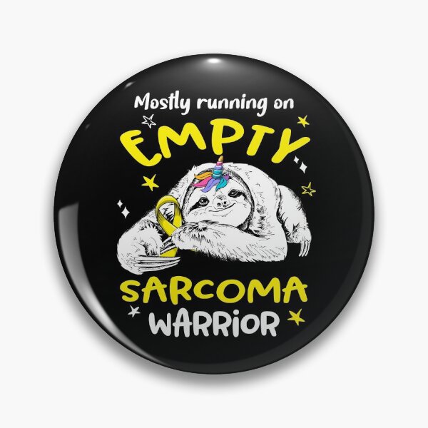 Item preview, Mostly running on Empty Sarcoma Warrior designed and sold by ElizabethS809.