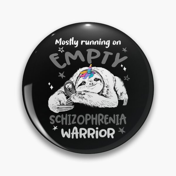 Item preview, Mostly running on Empty Schizophrenia Warrior designed and sold by ElizabethS809.