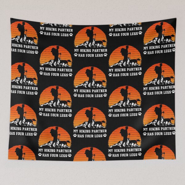 Item preview, My Hiking Partner Has Four Legs designed and sold by R&BApparel.