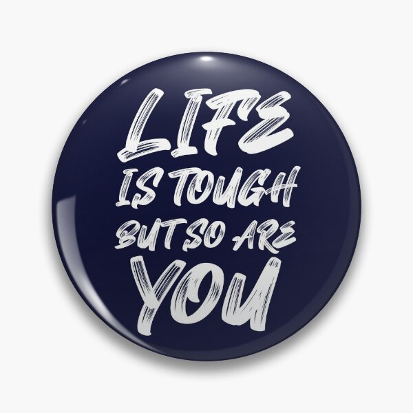 Item preview, Life is tough but so are you designed and sold by koonam.
