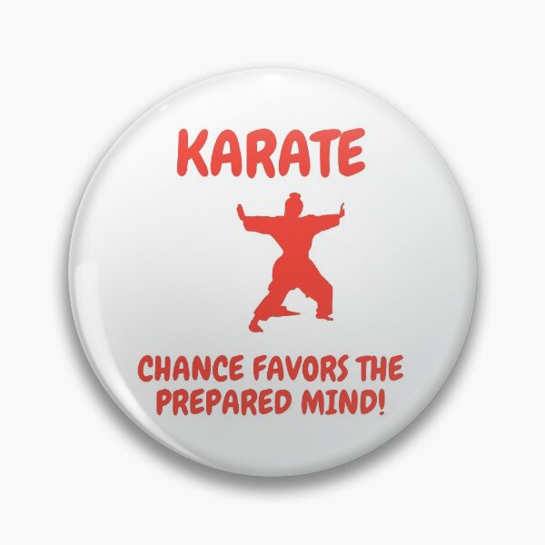 Item preview, Karate - Chance Favors The Prepared Mind! designed and sold by Krispsm.