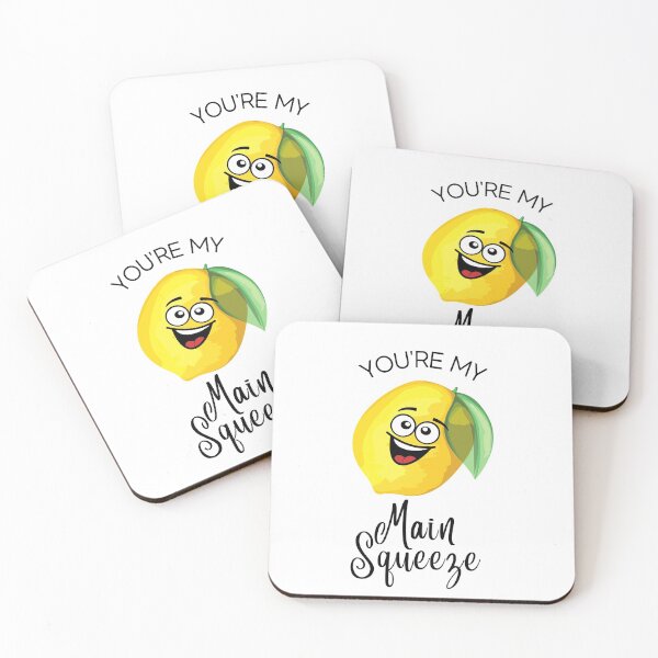 Item preview, YOU'RE MY MAIN SQUEEZE designed and sold by loughary2020.