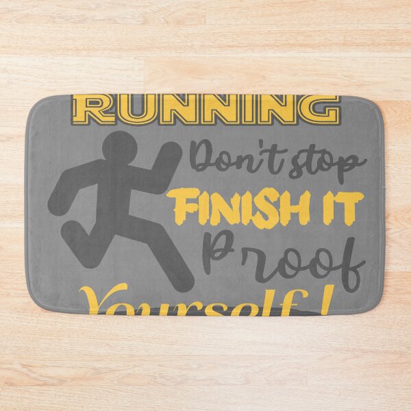 Item preview, Keep running, don't stop and finish it. designed and sold by REINVIGORATED.