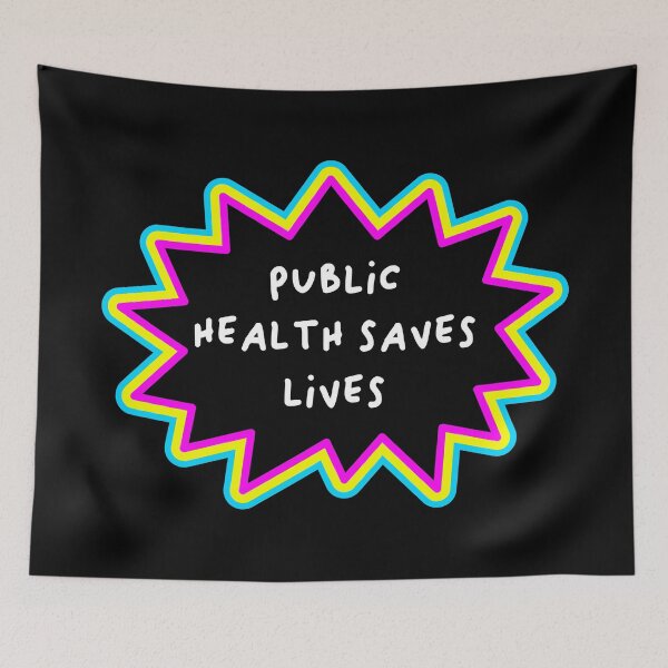 Item preview, Public Health Saves Lives - Healthcare designed and sold by Picket Club.
