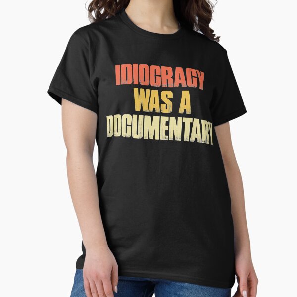 Item preview, Idiocracy was a Documentary designed and sold by DanitzaSagel94.