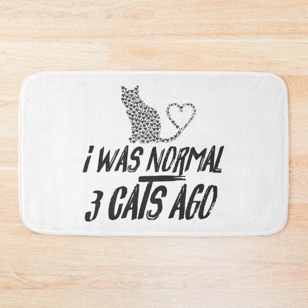Item preview,  I WAS NORMAL 3 CATS AGO designed and sold by AdonisShop.