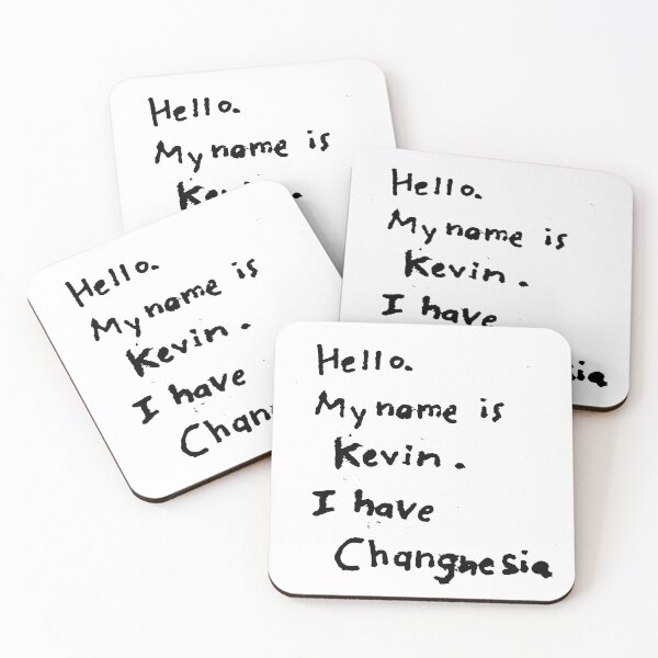 Item preview, hello my name is kevin. i have changnesia - community designed and sold by elliottbryan.