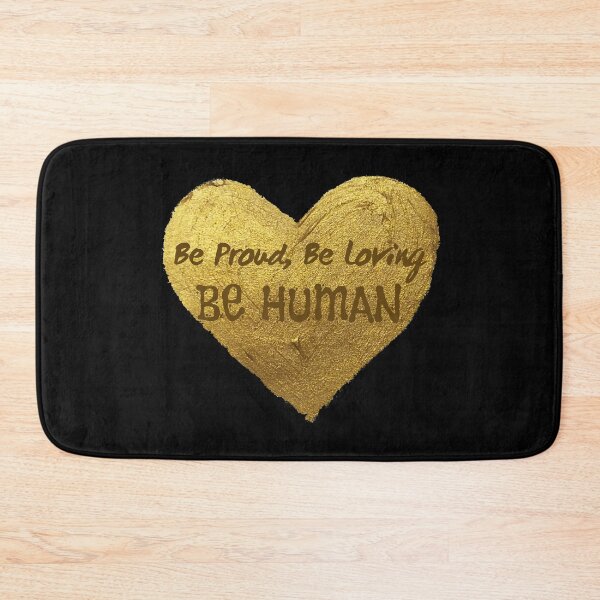 Item preview, Be Proud, Be Loving, Be Human designed and sold by SweetAndSpice.