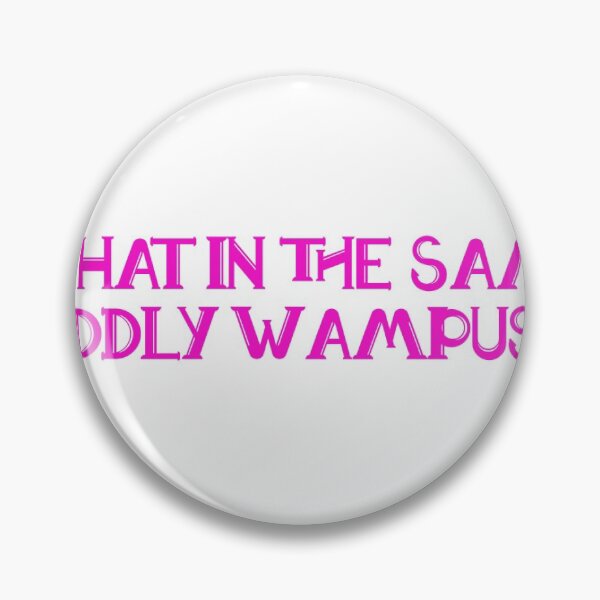 Item preview, What in the Sam-diddly Wampus!? designed and sold by riaraccoon.