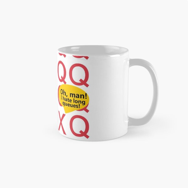 Item preview, Oh, man! I Hate Long Queues designed and sold by DaltonSays.