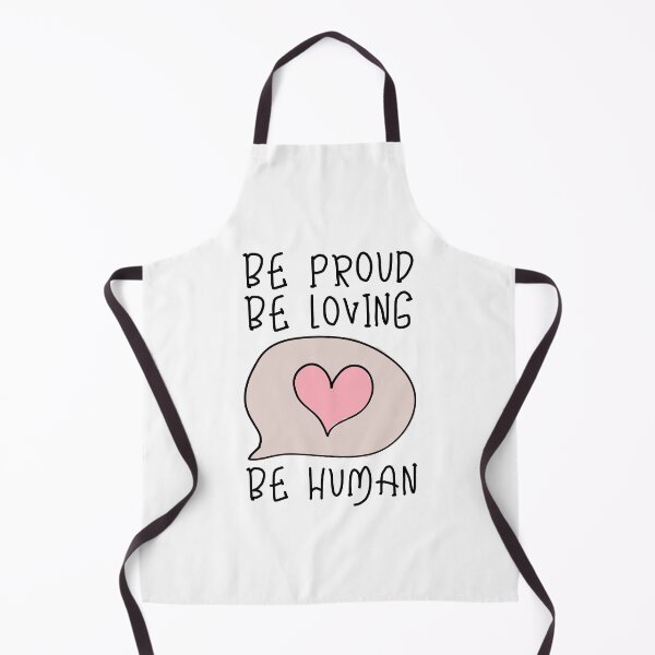 Item preview, Be Proud, Be Loving, Be Human designed and sold by SweetAndSpice.