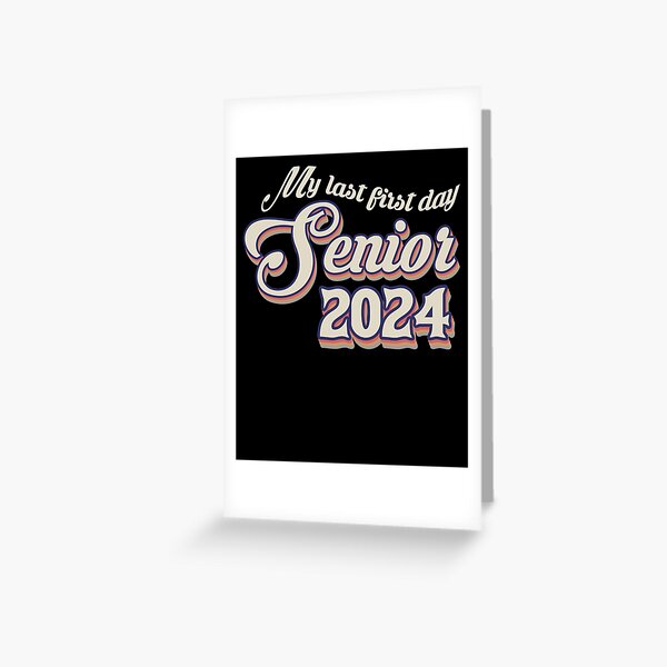 Item preview,  My Last First Day Of Senior 2024 Funny Back School 12th Grade designed and sold by elisamarez97.