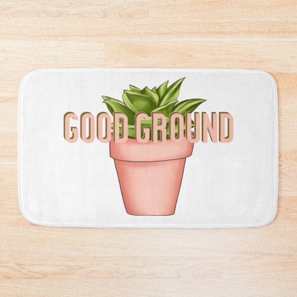 Item preview, GOOD GROUND designed and sold by wildwhimsical.