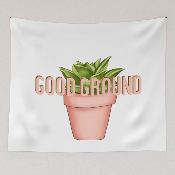Item preview, GOOD GROUND designed and sold by wildwhimsical.