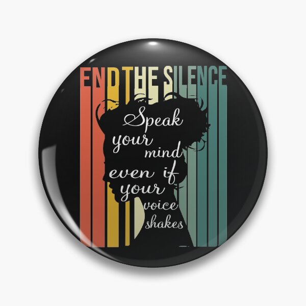 Item preview, Speak your mind even if your voice shakes - end the silence designed and sold by REApparelCo.