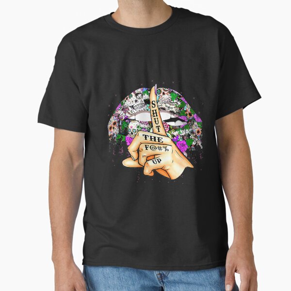 Item preview, Shut The Fuck Up Funny Sugar Skull designed and sold by BundlerVq.