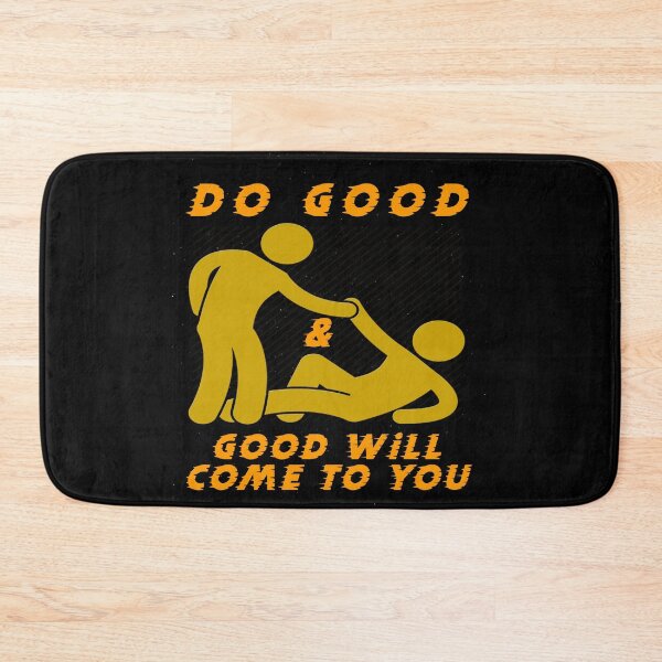 Item preview, Do good and good will come to you positive inspirational quote for heping people designed and sold by Inspirationarea.