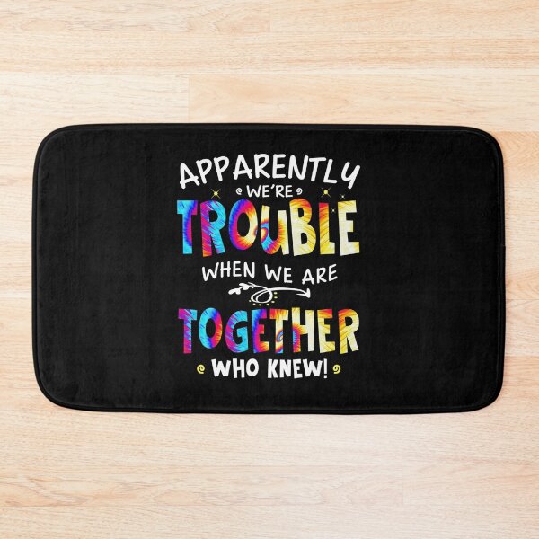 Item preview, Apparently We're Trouble Tie dye Bestie funny best friend Pullover Hoodie designed and sold by JethroShop.