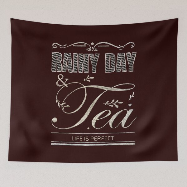 Item preview, Rainy day & tea. Life is perfect. Chalk. designed and sold by CatCarrot.