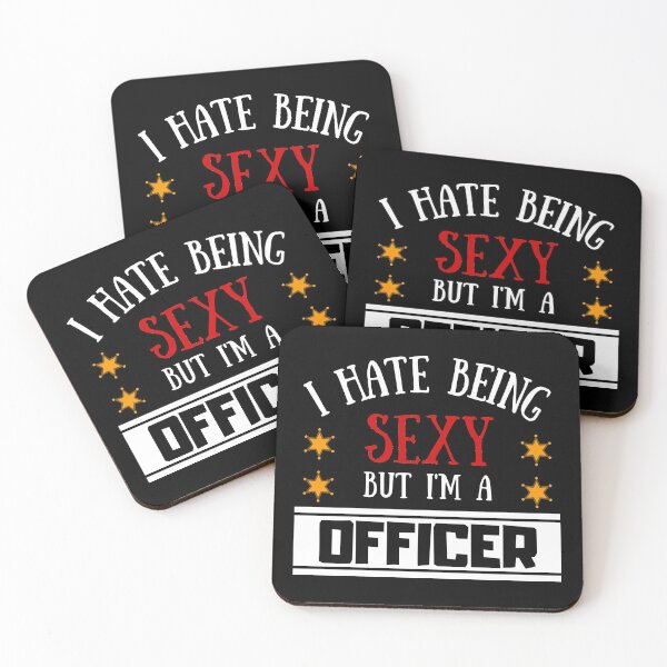 Item preview, Kopie von Kopie von I Hate Being Sexy But I'm A Officer designed and sold by OMdesigns93.