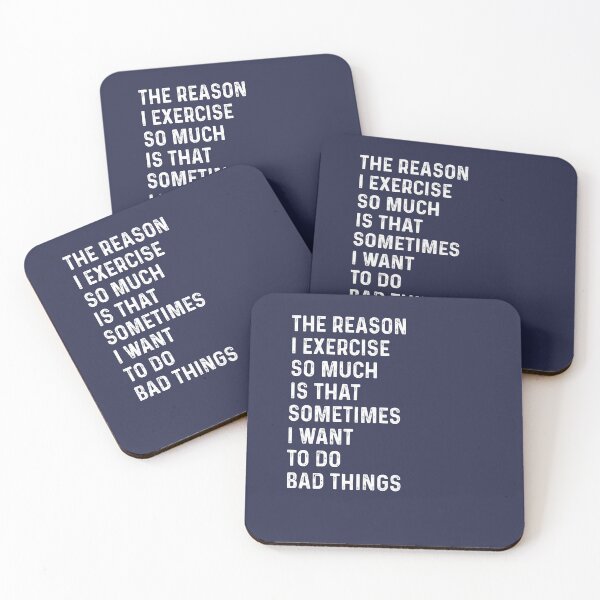 Item preview, the reason i exercise  designed and sold by champagnemoment.
