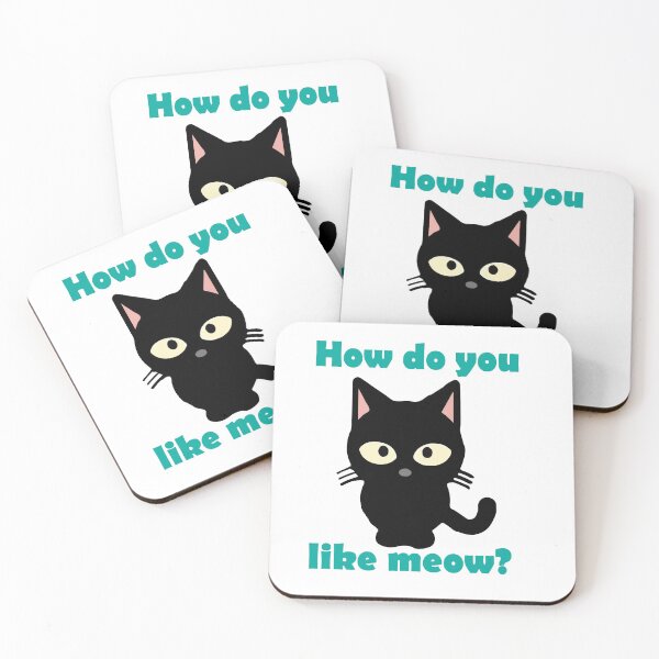 Item preview, how do you like meow? designed and sold by sbrstore.
