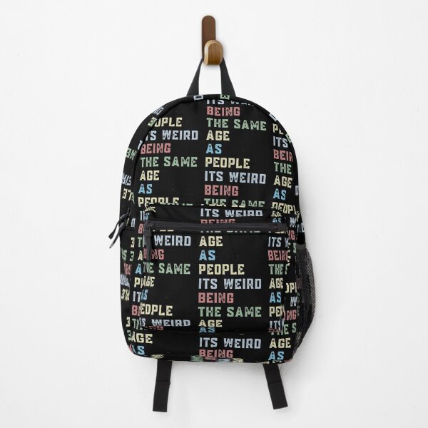 Item preview, It's weird being the same age as old people  designed and sold by KGN  CREATIVITY.