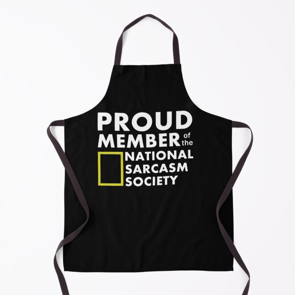 Item preview, Proud Member Of The National Sarcasm Society designed and sold by clickmostro.