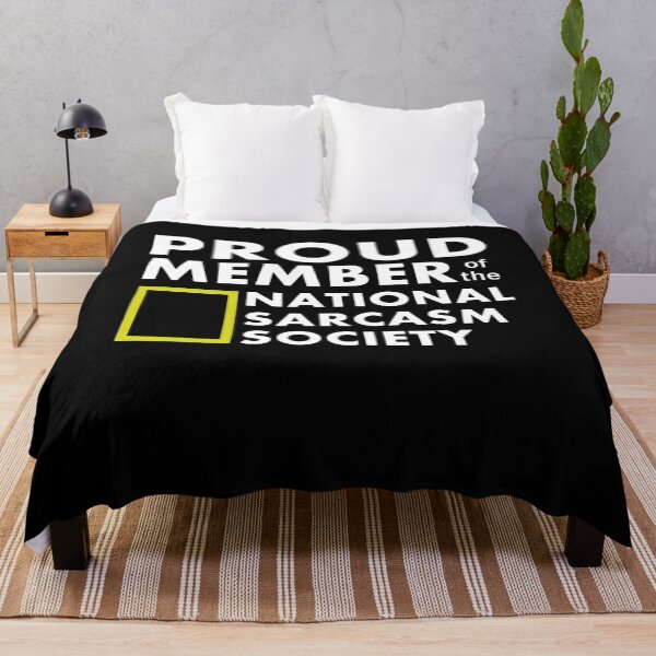 Item preview, Proud Member Of The National Sarcasm Society designed and sold by clickmostro.