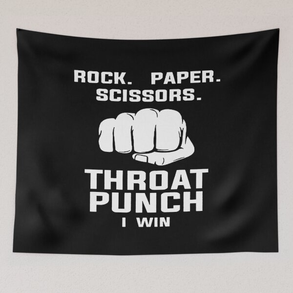 Item preview, Rock, Paper, Scissors, Throat Punch! I win!  designed and sold by clickmostro.