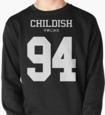 Childish Jersey (custom) Pullover