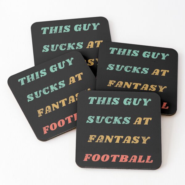 Item preview, This Guy Sucks At Fantasy Football Funny Quote designed and sold by mirzadesign.