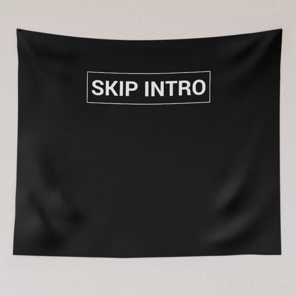 Item preview, Skip Intro designed and sold by clickmostro.