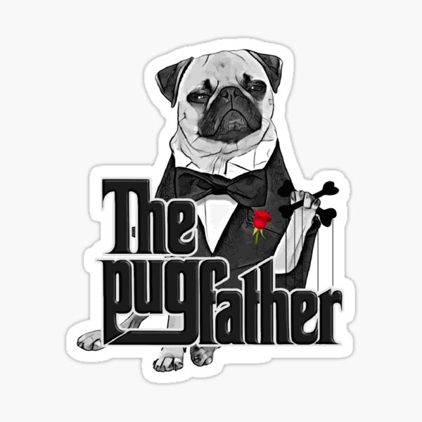 The Pugfather Sticker