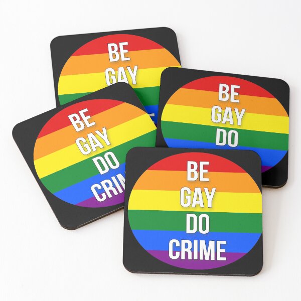 Item preview, Be Gay Do Crime designed and sold by RevolutionInPaint.