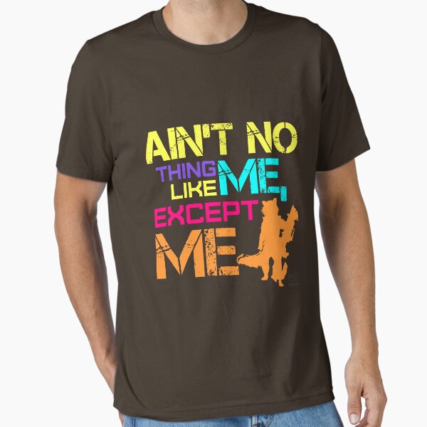 Item preview, Ain't No Thing Like ME, Except ME designed and sold by rK9nation.