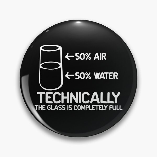 Item preview, Technically, it's always full Science Humor T-Shirt  designed and sold by clickmostro.