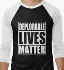 Deplorable Lives Matter Men's Baseball ¾ T-Shirt