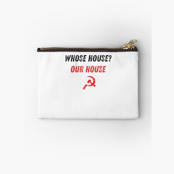 Item preview, Whose House? Our House  (black text) | Communist Collectivist designed and sold by StickerPolitics.