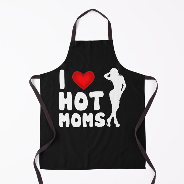 Item preview, I Love Hot Moms designed and sold by glynismalcolm.