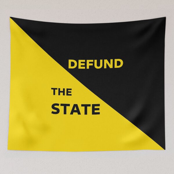 Item preview, Defund The State - Anarcho-Capitalism Flag designed and sold by SolarCross.