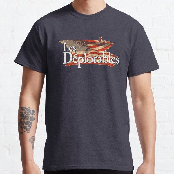 Les Deplorables Classic T-Shirt