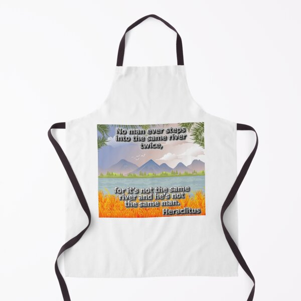 Item preview, No man ever steps into the same river designed and sold by OleKurmudgeon.