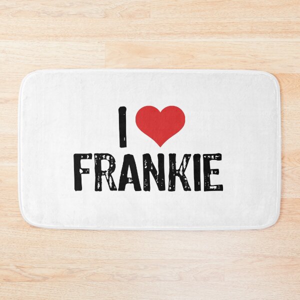 Item preview, I Love Frankie designed and sold by The "I Love Everything" Shop.